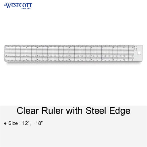 CLEAR RULER WITH STEEL EDGE 12 18