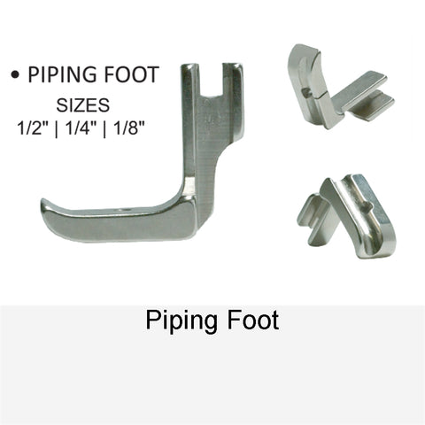 PIPPING FOOT